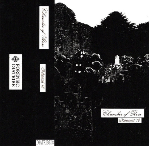 Chamber of Rose - Rehearsal '18 CASSETTE