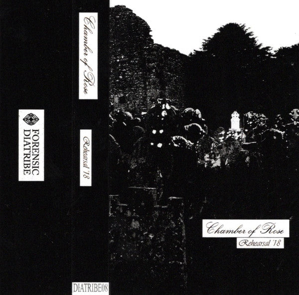 Chamber of Rose - Rehearsal '18 CASSETTE