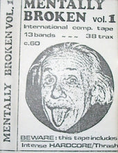 Mentally Broken - Vol. 1 CASSETTE