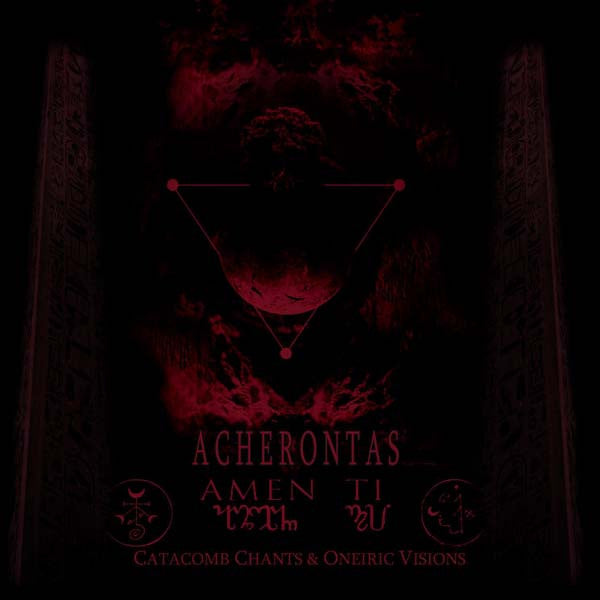 Acherontas - Amenti - Ψαλμοί αίματος και αστρικά οράματα DIGI CD