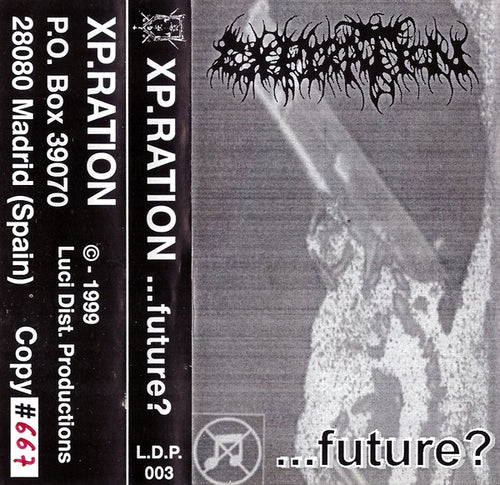 Expiration (XP.Ration) - ...Future? Cassette
