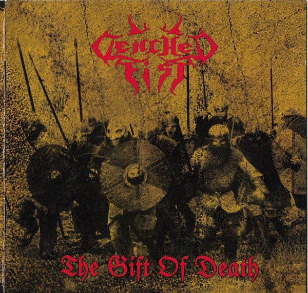 Clenched Fist - The Gift of Death CD