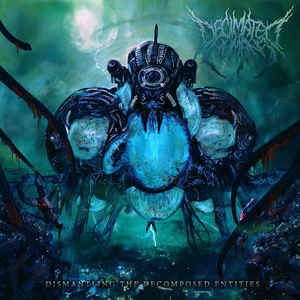 Decimated Humans - Dismantling the Decomposed Entities CD