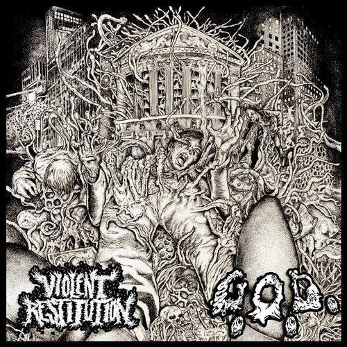 Violent Restitution / G.O.D. - S/T SPLIT 7
