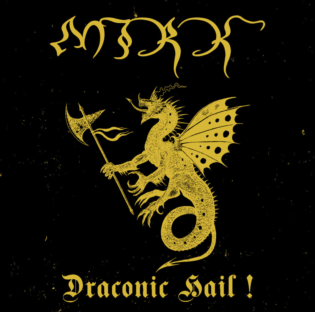 Mirk - Draconic Hail! + Yersinia Pestis Demo CD