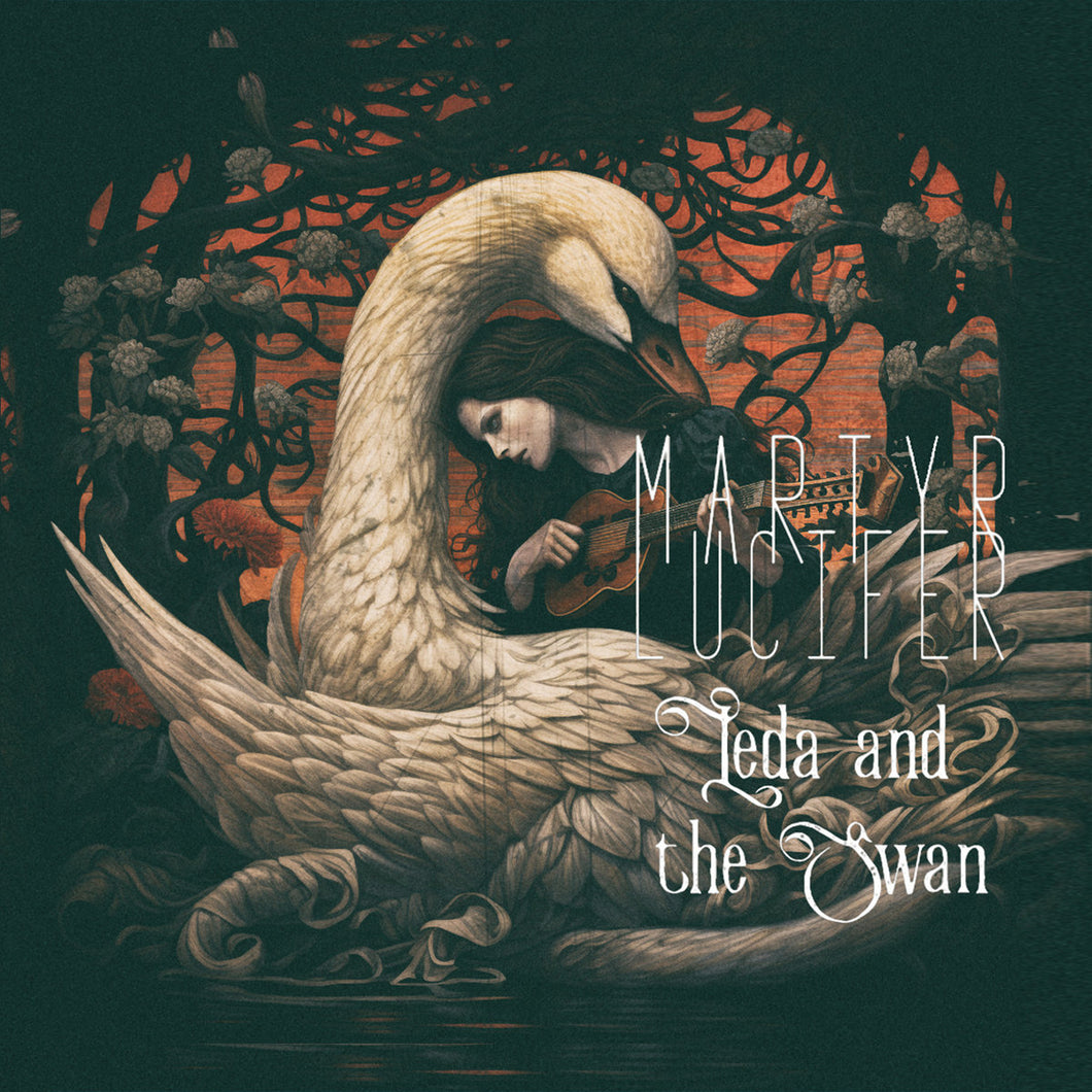 Martyr Lucifer - Leda And The Swan MAXI,-SINGLE, Reissue CD