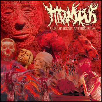 Moiscus - Oligophrenic Anthropoids / Idiomorphic Practices WAXY RED FLESH LP