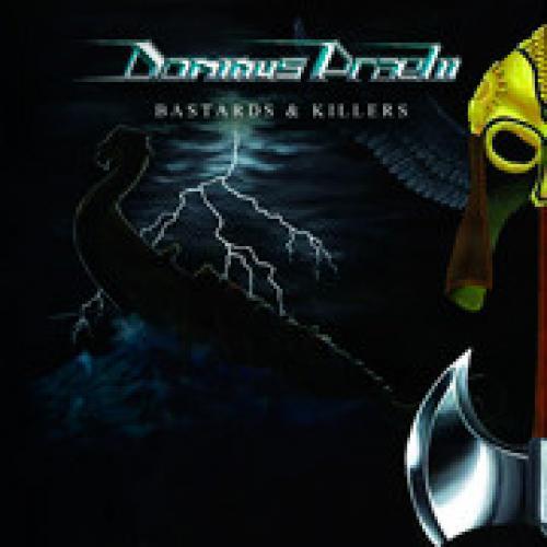 Dominus Praelii - Bastards and Killers CD