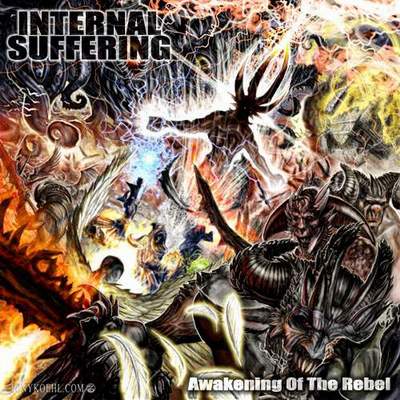 Internal Suffering - Awakening of the Rebel DIGI CD