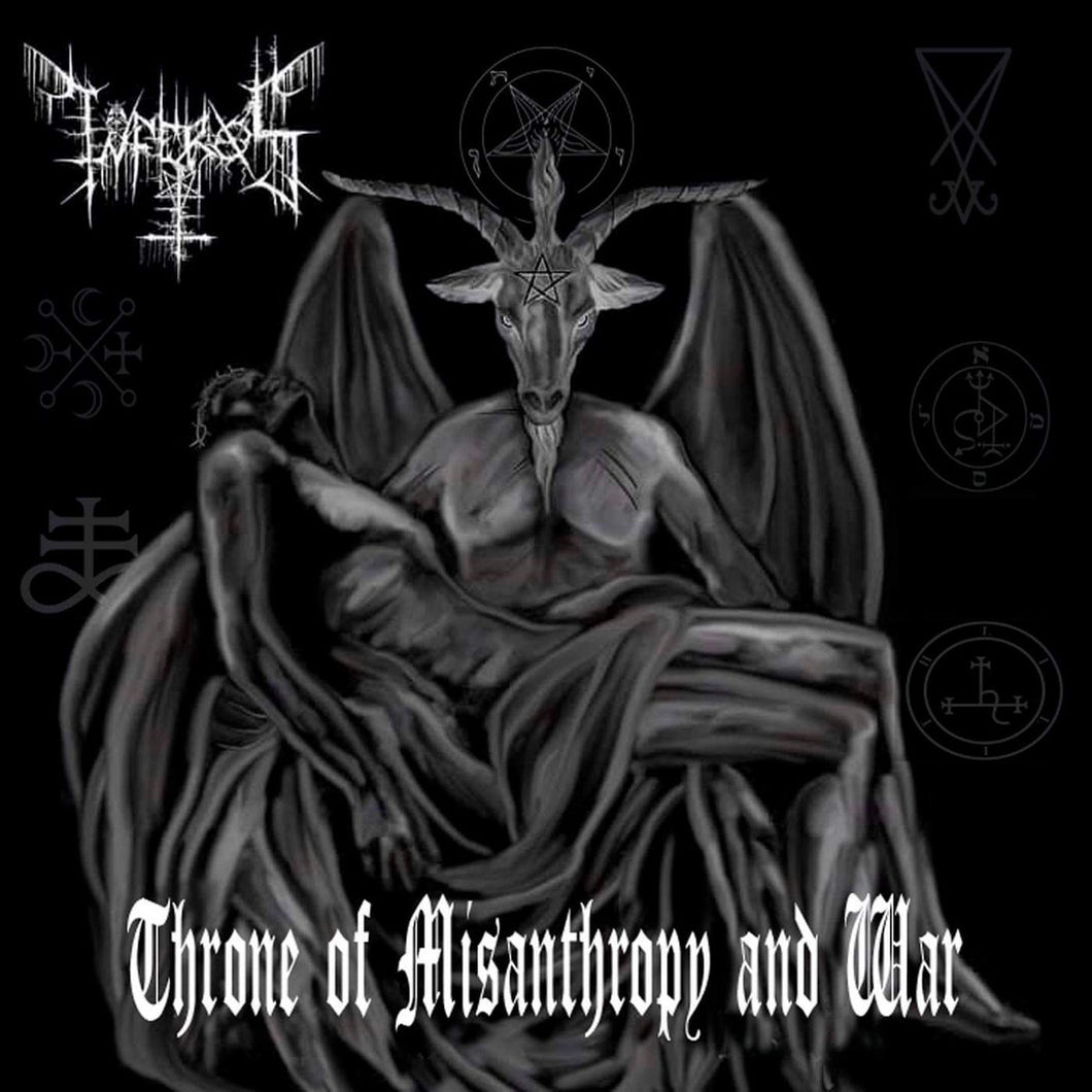 Inferos - Throne of Misanthropy and War CD