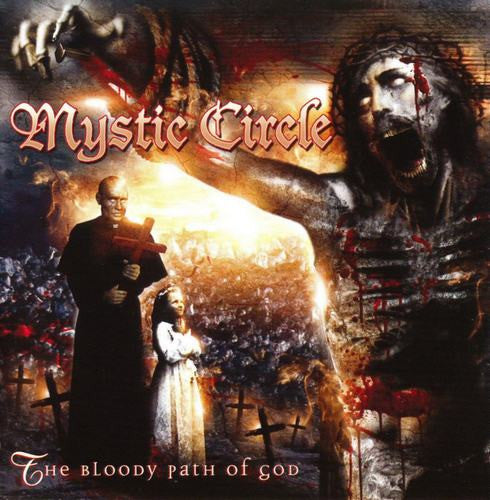 Mystic Circle - The Bloody Path of God CD