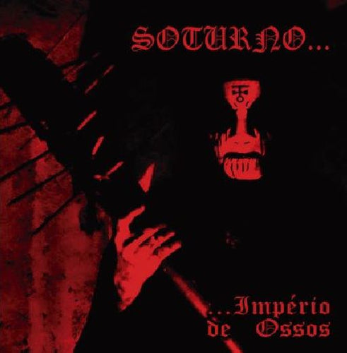 Soturno - ...Império de Ossos CD