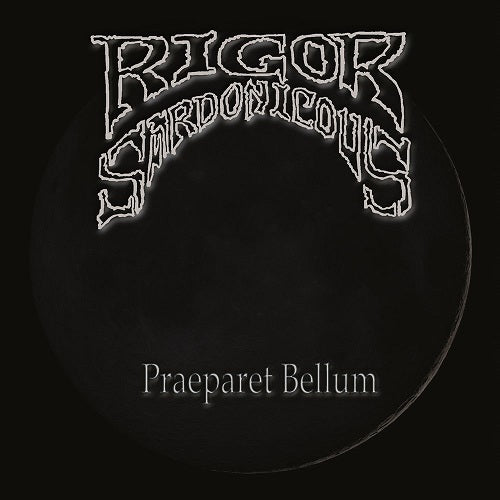 Rigor Sardonicous - Praeparet Bellum CD