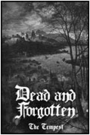Dead and Forgotten - The Tempest Cassette