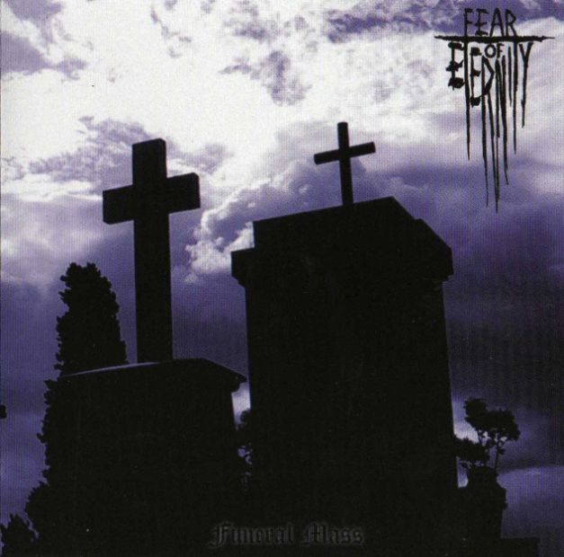 Fear of Eternity - Funeral Mass CD