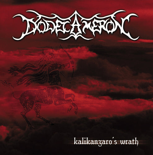 Dodecameron - Kalikantzaros Wrath EP CD