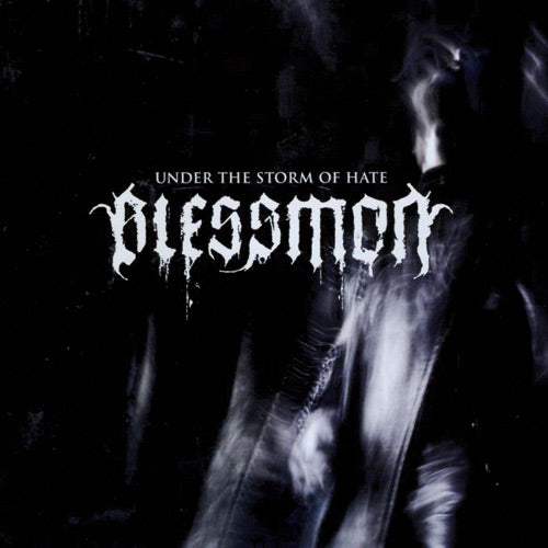 Blessmon - Under the Storm of Hate DIGI CD