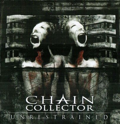 Chain Collector - Unrestrained CD