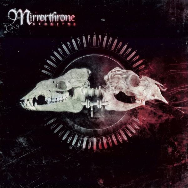 Mirrorthrone - Gangrene CD