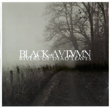Black Autumn - Rivers of Dead Leaves CD