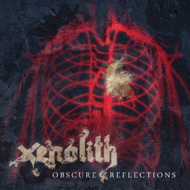 Xenolith - Obscure Reflections DIGI CD