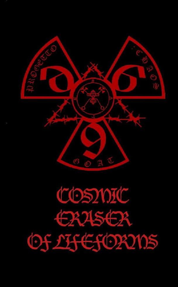 Progetto:ChaosGoat.666 - Cosmic Eraser of Lifeforms Cassette