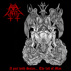 Evil Wrath - A Pact with Satan... The Fall of Man CD