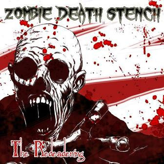 Zombie Death Stench - The Redeadening CD