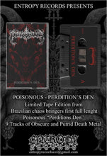 Poisonous - Perdition's Den Cassette