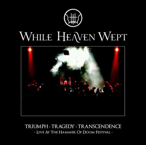 While Heaven Wept - Triumph:Tragedy:Transcendence - Live at the Hammer of Doom Festival CD + DVD