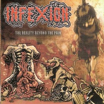 Infexion - The Reality Beyond the Pain CD
