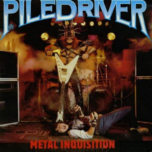 Piledriver - Metal Inquisition / Stay Ugly CD