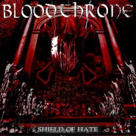 Bloodthrone - Shield of Hate CD