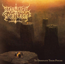 Diabolical Sacrilege - To Dominate Their Psyche CD