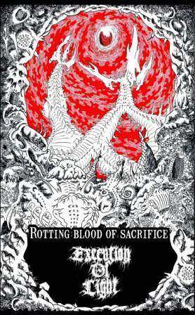 Execution of Light - Rotting Blood of Sacrifice Cassette