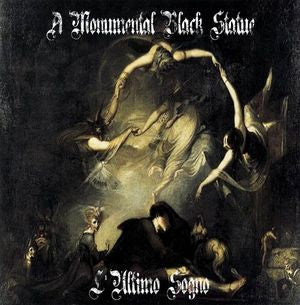 A Monumental Black Statue - L'ultimo sogno CD