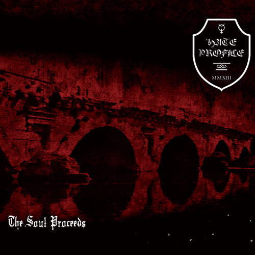 Hate Profile - Opus II: The Soul Proceeds CD
