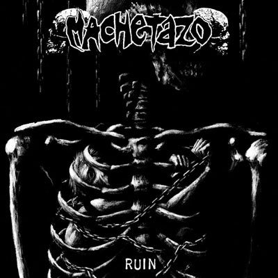 Machetazo - Ruin CD