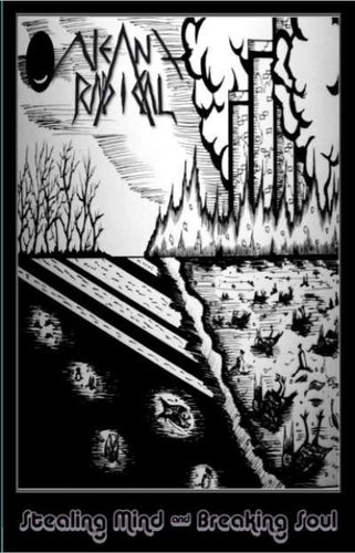 Neant Radical - Stealing Mind and Breaking Soul Cassette