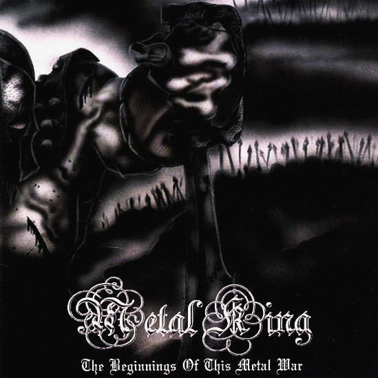 Metal King - The Beginnings of This Metal War CD