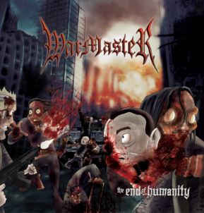 Warmaster - The End of Humanity CD
