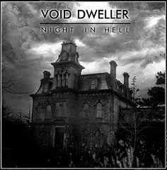 Void Dweller - Night in Hell CD
