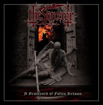 The Sorcerer - A Graveyard of Fallen Dreams CD