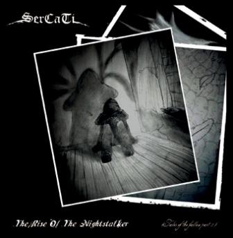 Sercati - The Rise of the Nightstalker (Tales of the Fallen Part 2) CD