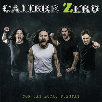 Calibre Zero - Con las botas puestas CD