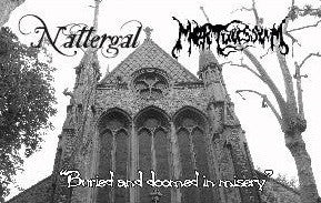 Nattergal/Mortuus Sum - Buried And... split Cassette