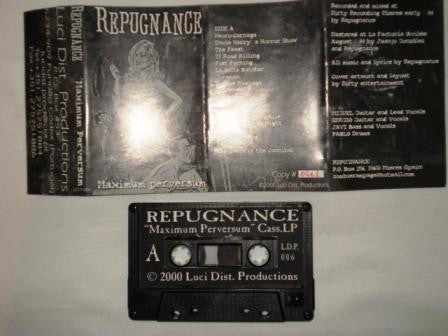 Repugnance - Maximum Perversum Cassette