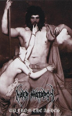 Naer Mataron - Up from the Ashes Cassette