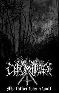 Carcharoth[SPAIN] - My Father Was a Wolf Cassette