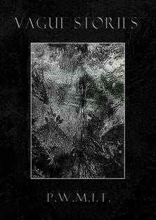 Vague Stories - P.W.M.I.T. A5 CD